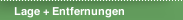 Lage + Entfernungen
